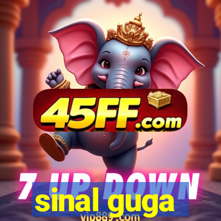 sinal guga